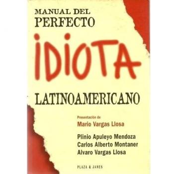 Manual Del Perfecto Idiota Latinamericano