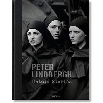 Peter Lindbergh. Untold Stories