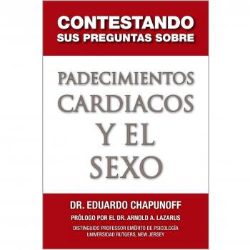 Contestando Sus Preguntas Sobre Padecimientos Cardiacos Y El Sexo