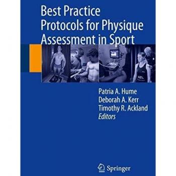 Best Practice Protocols for Physique Assessment in Sport