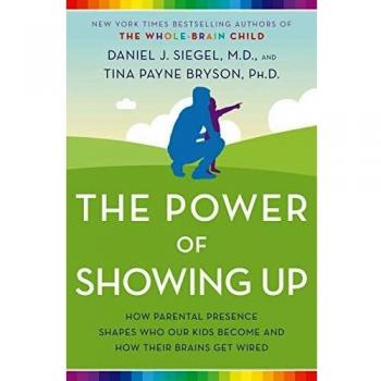 Siegel, D: The Power of Showing Up