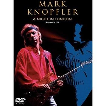Mark Knopfler - A Night in London (DVD)