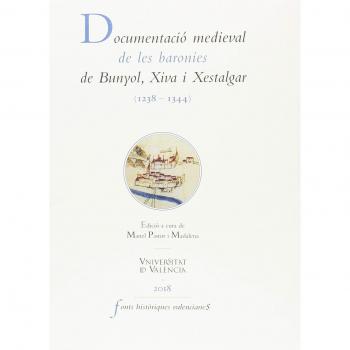 Documentació medieval de les baronies de Bunyol, Xiva i Xestalgar