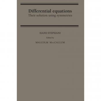 Symmetry Solutions for Differential Equations by Hans Stephani