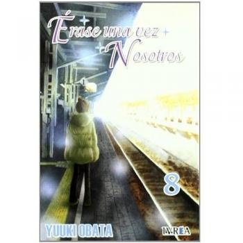 ERASE UNA VEZ NOSOTROS-08.IVREA.COMIC