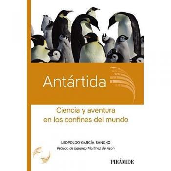 Antártida: Ciencia y aventura en los confines del mundo
