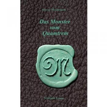 El monstruo de Quamtrem (Tapa blanda)