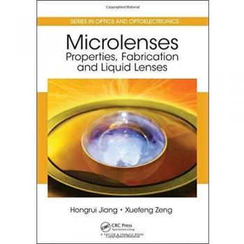 Microlenses: Properties, Fabrication and Liquid Lenses