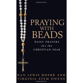 Praying with Beads: Daily Prayers for the Christian Year