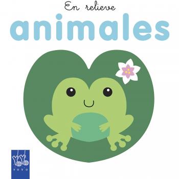 Animales: En relieve - Yoyo