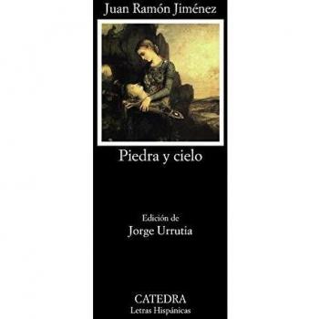 Piedra y cielo - Jimenez Juan Ramon
