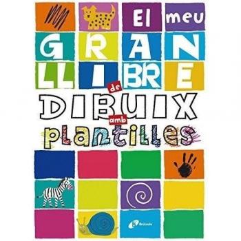 El meu gran llibre de dibuix amb plantilles - Anton Poitier
