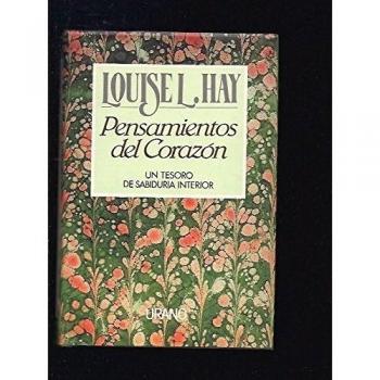Pensamientos del corazón: Un tesoro de sabiduría interior - Hay