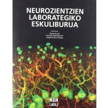Neurozientzien laborategiko eskuliburua