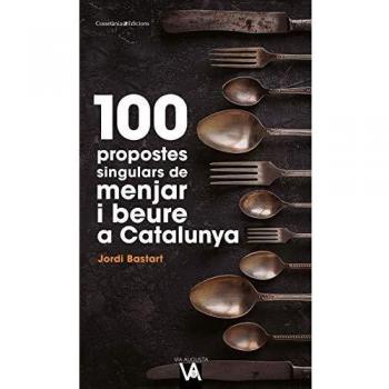 100 propostes singulars de menjar i beure a Catalunya: 9