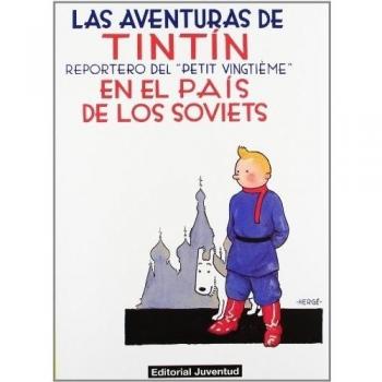 R- Tintin en el país de los soviets: Tintin En El Pais De Los Soviets