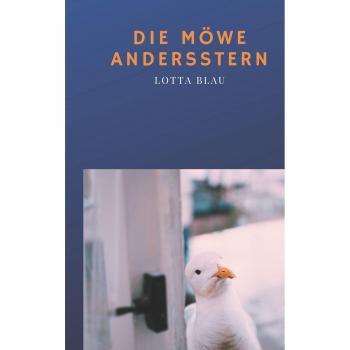 Libro Tapa Blanda Die Möwe Andersstern: Del Coraje y la Diferencia