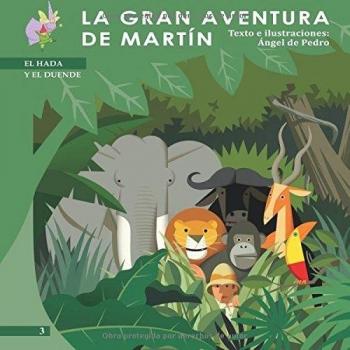 La Gran Aventura De Martín