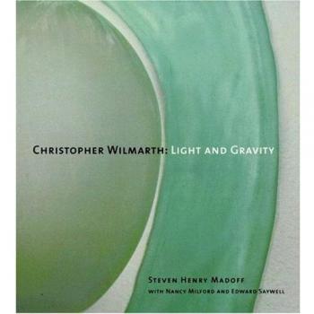 Christopher Wilmarth: Light and Gravity