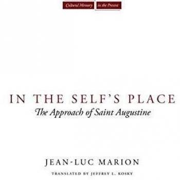 In the Self's Place: The Approach of Saint Augustine