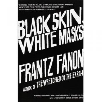 Black Skin, White Masks