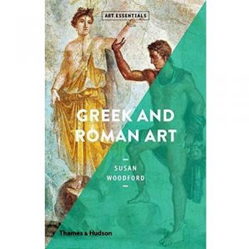 Arte Griego y Romano: Esenciales de Susan Woodford
