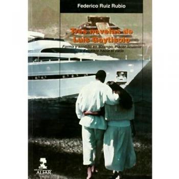 Tres Novelas De Luis Goytisolo