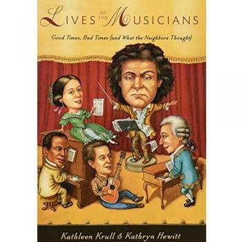Lives of the Musicians: Good Times, Bad Times