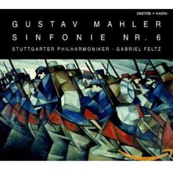 Gustav Mahler: Symphony No. 6