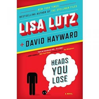Heads You Lose: A Mystery Novel by Lisa Lutz