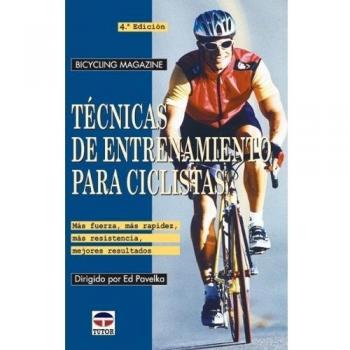 Tecnicas de Entrenamiento Para Ciclistas - Bycycling Magazine