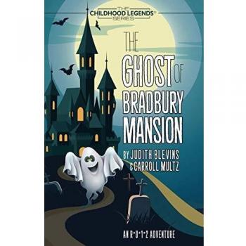 El Fantasma de la Mansión Bradbury (Leyendas de la Infancia, Banda 4)