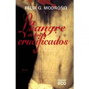 La sangre de los crucificados
