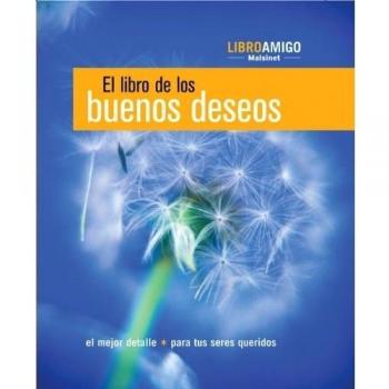 Libro De Los Buenos Deseos, El