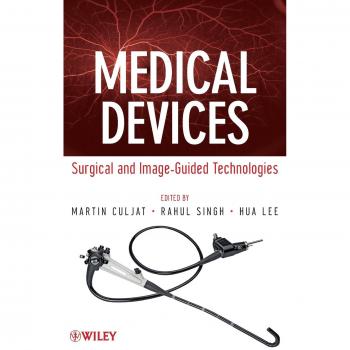 Surgical and Image-Guided Technologies Medical Devices Hardback Guide