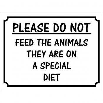 humoristique Don't Feed The Animals spécial régime Ferme, Safari, Zoo – 1.2 mm rigide en plastique 200 mm x 150 mm