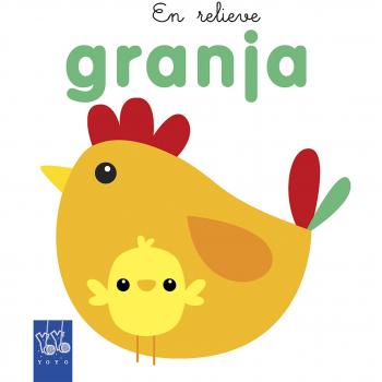 Granja: En relieve - Yoyo