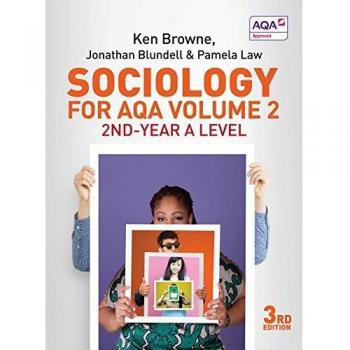 Sociology for AQA Volume 2: 2nd-Year A Level
