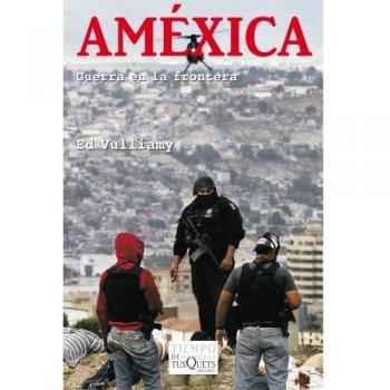 Améxica: Guerra en la frontera: 5