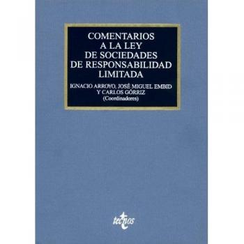 Comentarios a la Ley de Sociedades de Responsabilidad Limitada: Ley 2/1995, de 23 de marzo