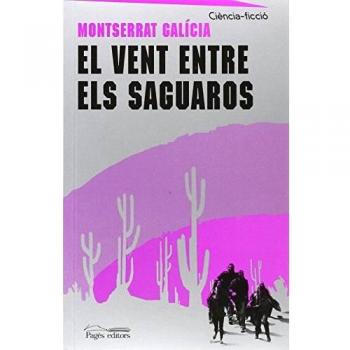 Vent entre els saguaros, El