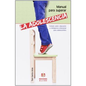 Manual para Superar la Adolescencia