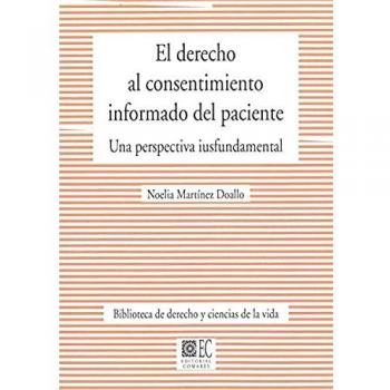 DERECHO AL CONSENTIMIENTO INFORMADO DEL PACIENTE. UNA PERSPE: Una perspectiva iusfundamental