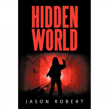 Mundo Oculto - Libro de Tapa Blanda de Robert y Jason