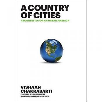 A Country of Cities: A Manifesto for an Urban America