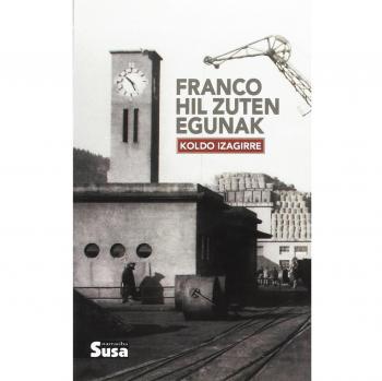 FRANCO HIL ZUTEN EGUNAK