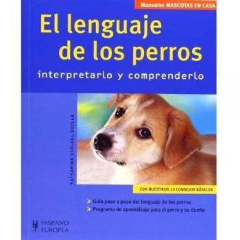El lenguaje de los perros - Schlegl-Kofler, Katharina