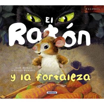 El ratón y la fortaleza