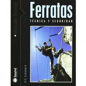 Ferratas - tecnica y seguridad