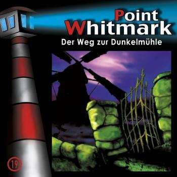 19: der Weg zur Dunkelmhle